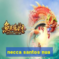 necca santos nua